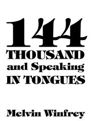 144 thousand and speaking in tongues cover image