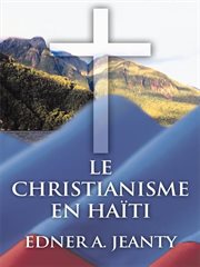 Le christianisme en ha̐ti cover image