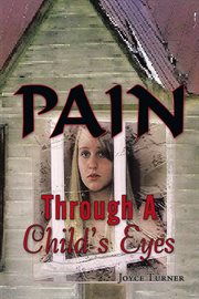 Pain through a child's eyes cover image