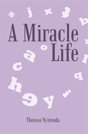 A miracle life cover image