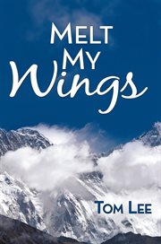 Melt my wings cover image