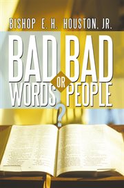 Bad words or bad people? cover image