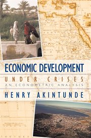Economic development under crises. An Econometric Analysis cover image
