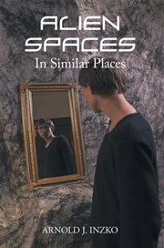 Alien spaces in similar places cover image
