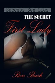 The secret first lady cover image
