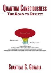 Quantum Consciousness : the road to reality cover image