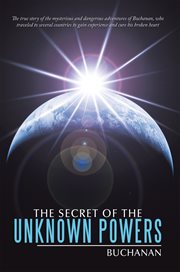 The secret of the unknown powers cover image