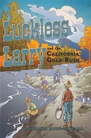 Luckless larry and the california gold rush cover image