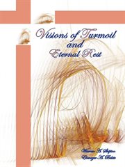 Visions of turmoil and eternal rest cover image