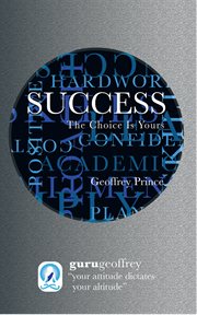 Success : the choice is yours cover image
