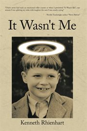It wasn't me : was I really that boy continues with cover image