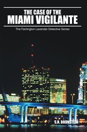 The case of the miami vigilante cover image