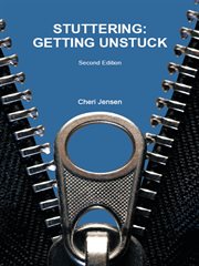 Stuttering : getting unstuck cover image