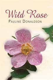 Wild rose cover image