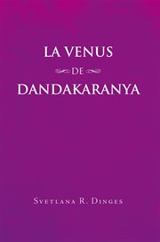 La venus de dandakaranya cover image