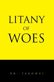 Litany of woes cover image