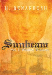 Sunbeam, vol. i. Weather Wonders cover image