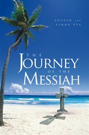 The journey of the messiah cover image