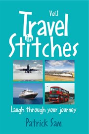 Travel in stitches. Laugh Through Your Journey cover image