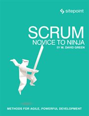 Scrum : novice to ninja cover image