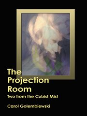 The projection room : two from the cubist mist cover image