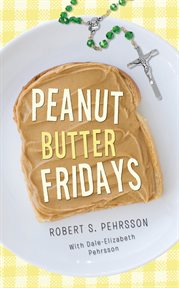 Peanut butter Fridays cover image