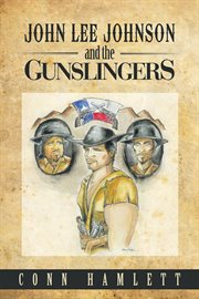 John lee johnson and the gunslingers cover image