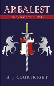 Arbalest : Legend of the Horn cover image