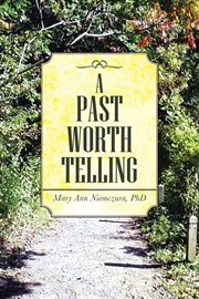 A past worth telling cover image