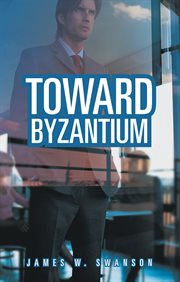 Toward byzantium cover image