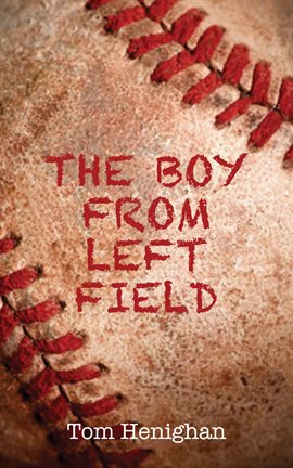 Cover image for The Boy from Left Field