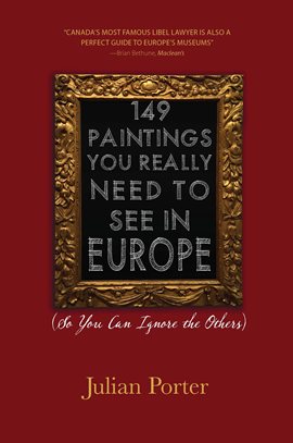 Cover image for 149 Paintings You Really Need to See in Europe