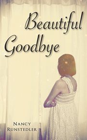 Beautiful goodbye cover image