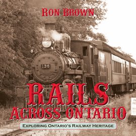 Cover image for Rails Across Ontario