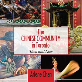Cover image for The Chinese Community in Toronto
