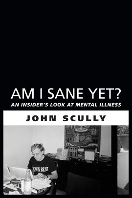 Cover image for Am I Sane Yet?