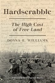 Hardscrabble: the high cost of free land cover image
