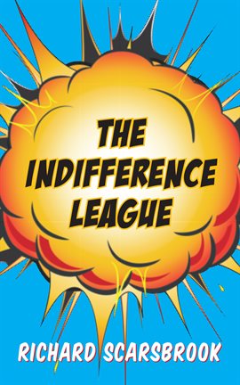 Cover image for The Indifference League