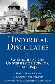 Historical distillates: chemistry at the University of Toronto since 1843 cover image