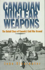Canadian nuclear weapons cover image