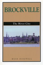 Brockville: the river city cover image