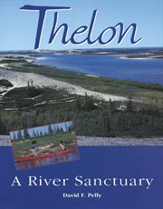 Thelon: a river sanctuary cover image