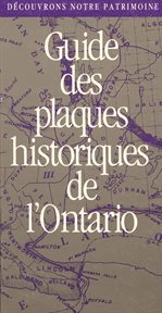 Guide des plaques historiques de l'Ontario cover image