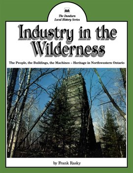 Cover image for Industry in the Wilderness