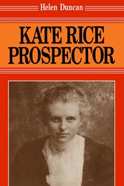 Kate Rice, prospector cover image