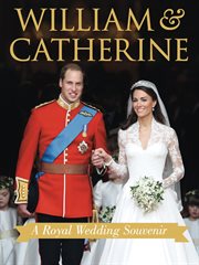 William & Catherine: a royal wedding souvenir cover image