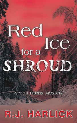 Cover image for Red Ice for a Shroud