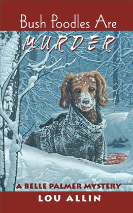 Cover image for Bush Poodles Are Murder
