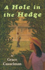 A hole in the hedge cover image