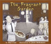 The fragrant garden cover image